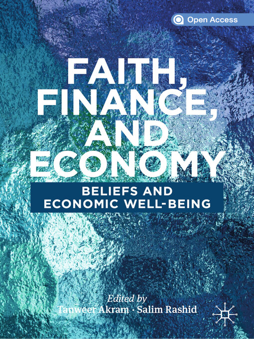 Title details for Faith, Finance, and Economy by Tanweer Akram - Available